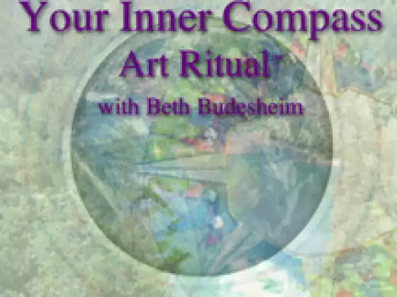 Art Ritual®~Your Inner Compass Part 1