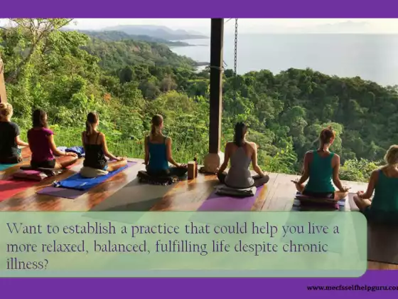 Introduction to Meditation, Mindfulness and Relaxation for Overcoming Chronic Illness