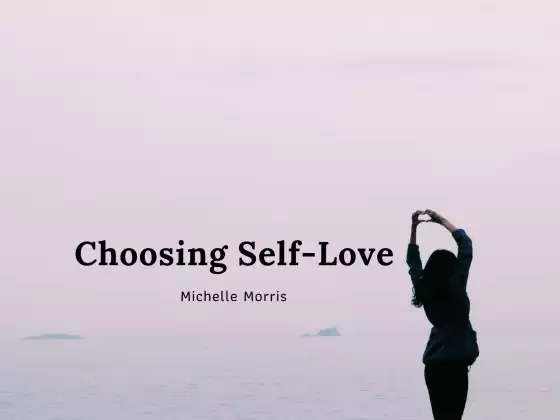 Choosing Self-Love