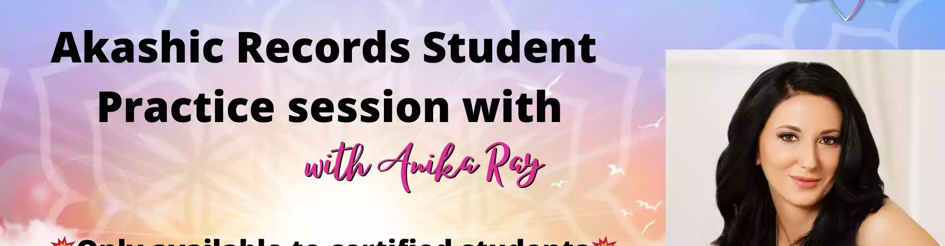 Sessão Prática Akáshica para Todos os Alunos - Online Class by Anika Ray