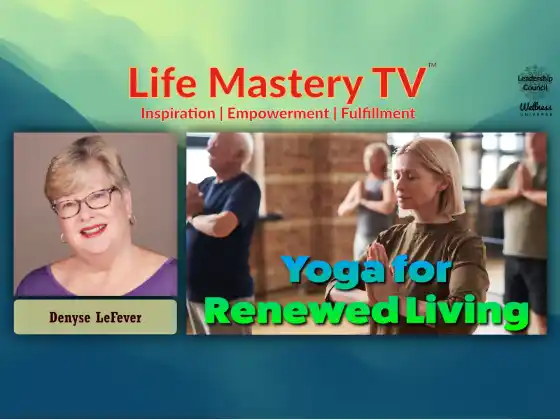 LMTV #252: Yoga untuk Kehidupan Dibaharui (Denyse LeFever)